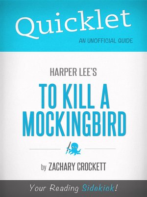 cover image of Quicklet on to Kill a Mockingbird by Harper Lee